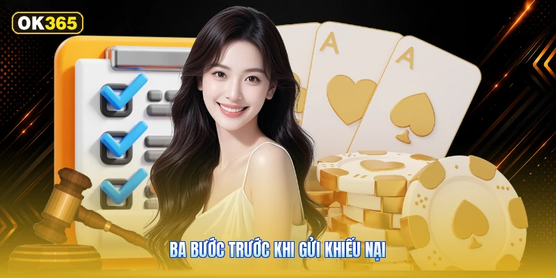 Ba bước trước khi gửi khiếu nại