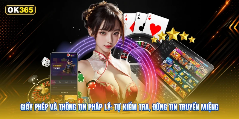 Giấy phép và thông tin pháp lý: tự kiểm tra, đừng tin truyền miệng